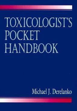 Toxicologist's Pocket Handbook  9780849300097 Front Cover
