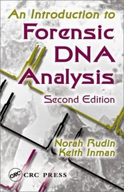 Introduction to Forensic DNA Analysis 2nd 9780849302336 Front Cover