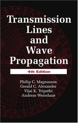 Transmission Lines and Wave Propagation 4th 9780849302695 Front Cover