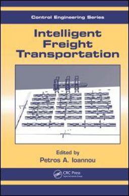 Intelligent Freight Transportation  9780849307706 Front Cover