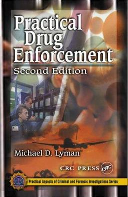 Practical Drug Enforcement Practical Drug Enforcement