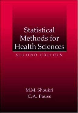 Statistical Methods for Health Sciences 2nd 9780849310959 Front Cover