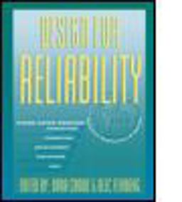 Design for Reliability Design for Reliability