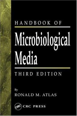Handbook of Microbiological Media