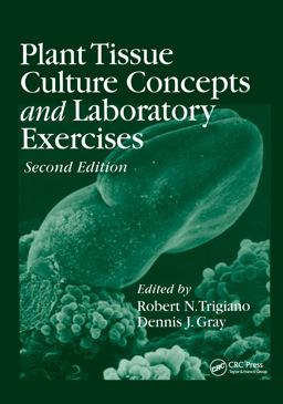 Plant Tissue Culture Concepts and Laboratory Exercises 2nd 9780849320293 Front Cover