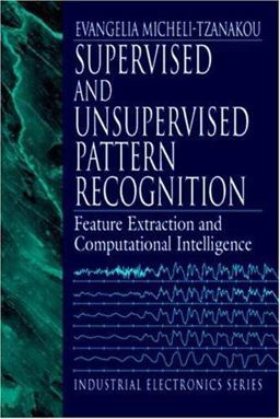 Supervised and Unsupervised Pattern Recognition