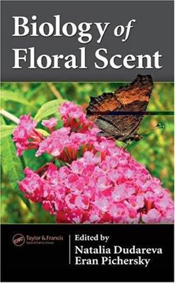 Biology of Floral Scent  9780849322839 Front Cover