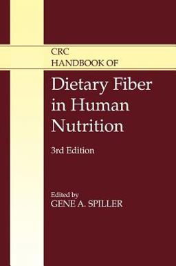 CRC Handbook of Dietary Fiber in Human Nutrition 3rd 9780849323874 Front Cover