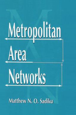 Metropolitan Area Networks