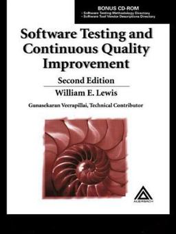 Software Testing and Continuous Quality Improvement