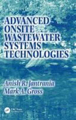 Advanced Onsite Wastewater Systems Technologies  9780849330292 Front Cover