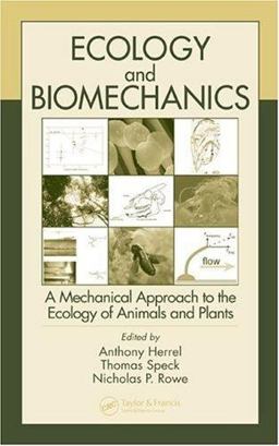 Ecology and Biomechanics Ecology and Biomechanics