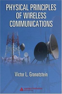 Physical Principles of Wireless Communications  9780849332593 Front Cover
