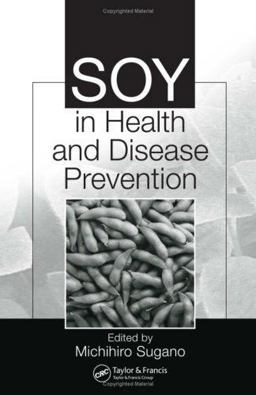 Soy in Health and Disease Prevention  9780849335952 Front Cover
