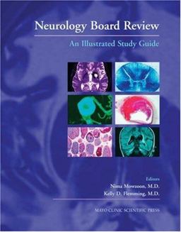 Neurology Board Review An Illustrated Study Guide  9780849337918 Front Cover