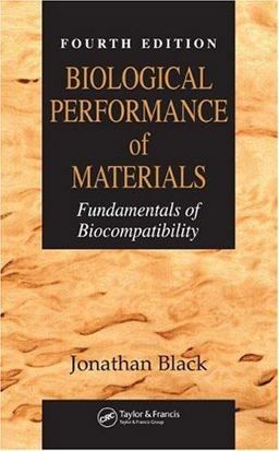 Biological Performance of Materials