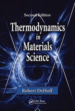 Thermodynamics in Materials Science 2nd 9780849340659 Front Cover