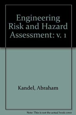Engineering Risk and Hazard Assessment