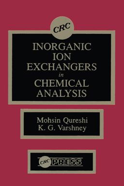 Inorganic Ion Exchangers in Chemical Analysis  9780849355264 Front Cover