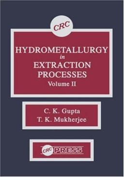 Hydrometallurgy in Extraction Processes, Volume II  9780849368059 Front Cover
