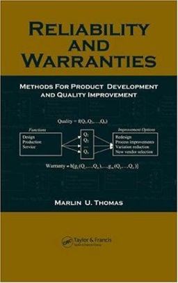Reliability and Warranties Methods for Product Development and Quality Improvement  9780849371493 Front Cover