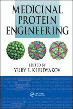 Medicinal Protein Engineering  9780849373688 Front Cover