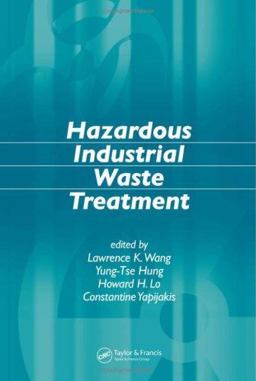 Hazardous Industrial Waste Treatment  9780849375743 Front Cover