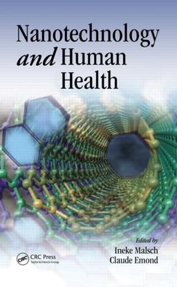 Nanotechnology and Human Health  9780849381447 Front Cover