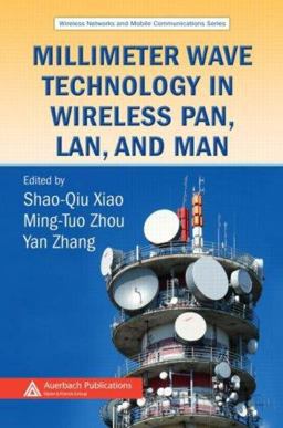 Millimeter Wave Technology in Wireless PAN, LAN, and MAN  9780849382277 Front Cover