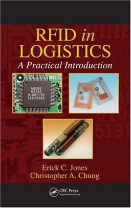 RFID in Logistics A Practical Introduction  9780849385261 Front Cover