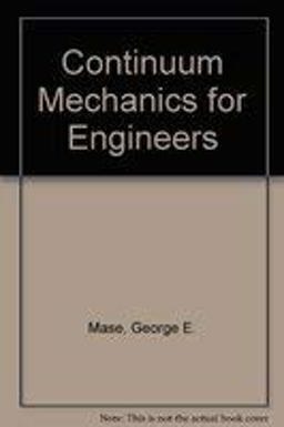 Continuum Mechanics for Engineers