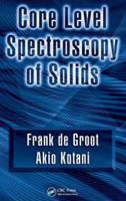 Core Level Spectroscopy of Solids  9780849390715 Front Cover