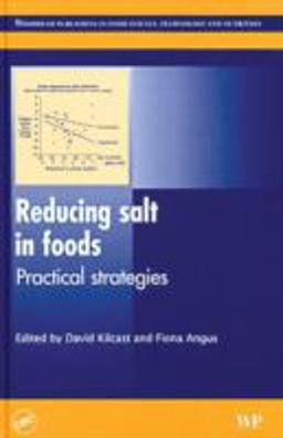 Reducing Salt in Foods Practical Strategies  9780849391453 Front Cover