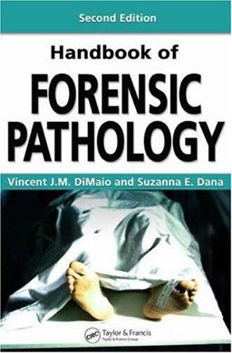 Handbook of Forensic Pathology 2nd 9780849392870 Front Cover