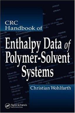 CRC Handbook of Enthalpy Data of Polymer-Solvent Systems  9780849393617 Front Cover