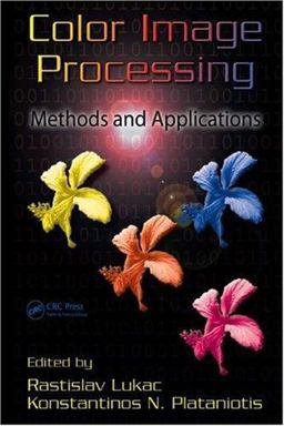 Color Image Processing Methods and Applications  9780849397745 Front Cover