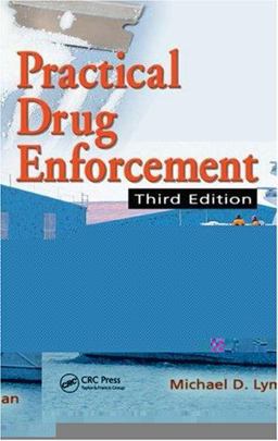 Practical Drug Enforcement 3rd 9780849398087 Front Cover