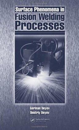 Surface Phenomena in Fusion Welding Processes  9780849398834 Front Cover