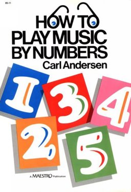 How to Play Music by Numbers