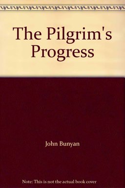 The Pilgrim's Progress