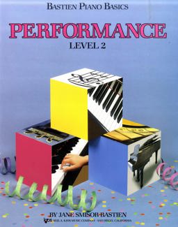 Bastien Piano Basics, Level 2, Performance  9780849752766 Front Cover