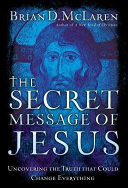 The Secret Message of Jesus