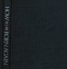 How to Be Born Again