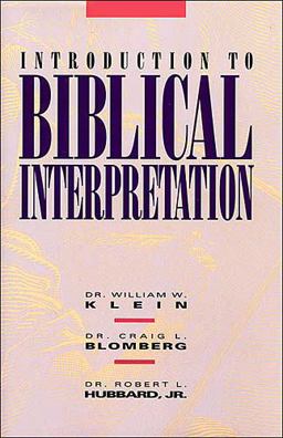 Introduction to Biblical Interpretation  9780849907746 Front Cover