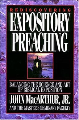 Rediscovering Expository Preaching  9780849909085 Front Cover