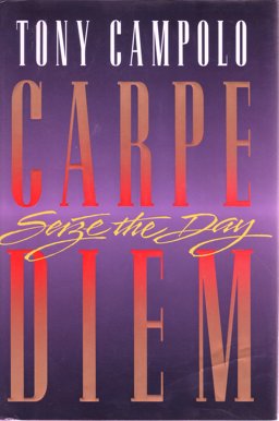 Carpe Diem Carpe Diem