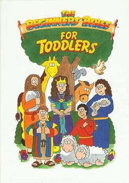 Beginner's Bible for Toddlers  9780849911989 Front Cover