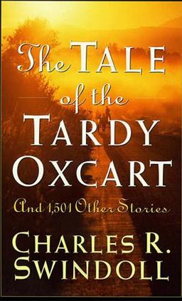 The Tale of the Tardy Oxcart