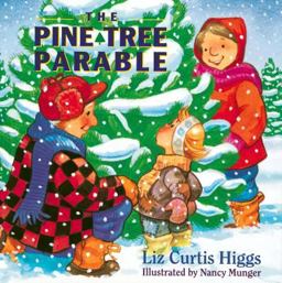 Pine Tree Parable  9780849914805 Front Cover