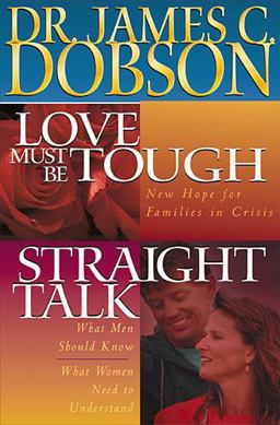 Love Must Be Tough/Straight Talk